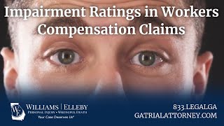 Impairment Ratings in Workers Compensation Claims [upl. by Saint]