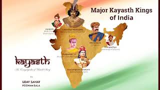 Kayasth Major Kings in India Uday Sahay narrates from Kayasth Encyclopedia [upl. by Antony]