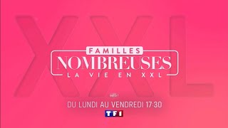 Bandeannonce Familles nombreuses La Vie en XXL TF1 [upl. by Inalaehak]