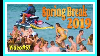 Spring Break 2019  Fort Lauderdale Beach  Video 57 [upl. by Ayet]