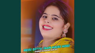 Meri Bittu Jaan Kaisi Hogi [upl. by Duffy]