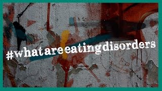 What are eating disorders whatareeatingdisorders [upl. by Salohcim252]