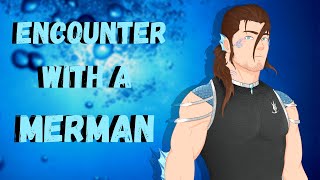 M4A Encounter with a Merman  Merman x listener  Roleplay ASMR [upl. by Enelhtac884]