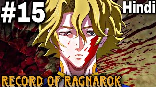 Record of Ragnarok episode 15 Explained In Hindi  record of ragnarok episode 15 [upl. by Jovita]