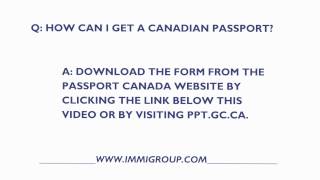 How To Get A Canadian Passport [upl. by Hsak]