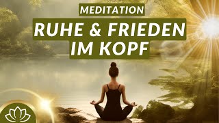 Tiefenentspannung zum schnellen Beruhigen deiner Gedanken I Meditation [upl. by Ecnarrat]