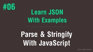 Learn JSON in Arabic 06  Parse And Stringify With JavaScript [upl. by Nnazil333]