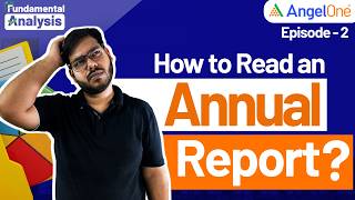 Episode 2 How to Read an Annual Report  Fundamental Stock Analysis  Angel One [upl. by Nessi73]