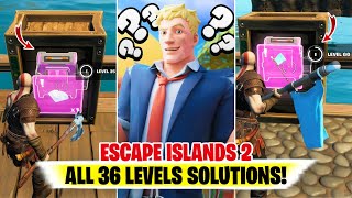 Fortnite ESCAPE ISLANDS 2 Solutions Mastiff Julien Map  ESCAPE ISLANDS 2 All 36 Levels Solutions [upl. by Anyrak464]