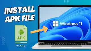 RunInstall APK Files on Windows 11 PC without Emulator [upl. by Ellehcir]