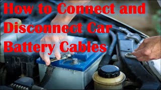 How to Connect and Disconnect Car Battery Cables [upl. by Gnilrac297]