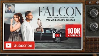 Falcon  Yo Yo Honey Singh  Leo Grewal  Glory  New Punjabi song 2024 music song trending rap [upl. by Casimire569]