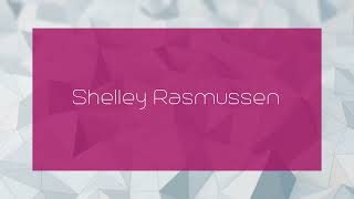 Shelley Rasmussen  appearance [upl. by Assennev]