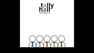 Tally Hall  the pingry ep 2005 [upl. by Danielson]