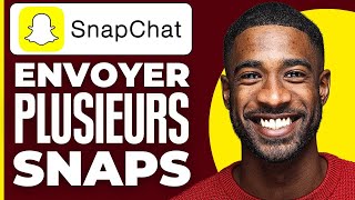 Comment Envoyer Plusieurs Snap En Meme Temps  Comment Faire Multi Snap [upl. by Fradin]