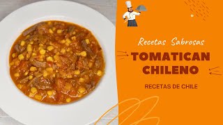 TOMATICÁN CHILENO TRADICIONAL 🇨🇱 [upl. by Repooc]