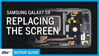 Samsung Galaxy S9 – Screen replacement including reassembly [upl. by Scarlett739]