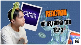 Neko Reaction Vũ Trụ Đồng Tiền tập 3 [upl. by Joyce]