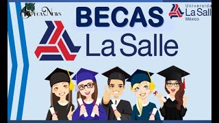 🚀 Becas La Salle 💰 20222023 Convocatoria Requisitos y Registro Información a Detalle [upl. by Asi]