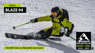 Völkl Blaze 94  NeveItalia  Ski Test  20242025 [upl. by Schell]