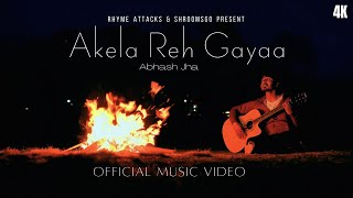 Akela Reh Gayaa  Abhash Jha  New Original Song Video 2024  Latest Hindi Songs [upl. by Idissac]