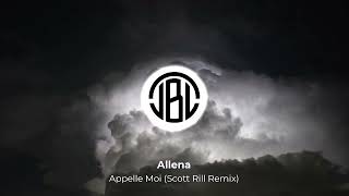 Allena  Appelle Moi Scott Rill Remix  Slightly Slowed Bass Boosted [upl. by Nothgierc602]