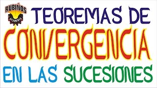 Teoremas de Convergencia de Sucesiones Matemáticas  Ejemplos [upl. by Joana851]