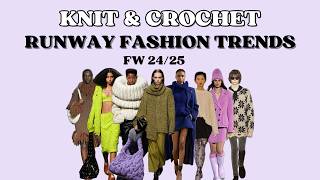 top knit and crochet fashion trends for fallwinter 20242025 [upl. by Terrill]