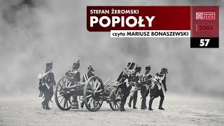 Popioły 057  Stefan Żeromski  Audiobook po polsku [upl. by Charron736]