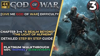 GOD OF WAR  100 Platinum Walkthrough Give Me GOW PART 3 Realm BeyondLight of Alfheim [upl. by Llednav]