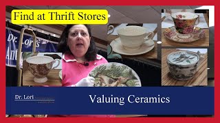 How to Value Ceramics China Cups Saucers Platters Dishes Tea Pots more by Dr Lori [upl. by Yanaton]