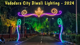 Vadodara City Diwali Lighting 2024 [upl. by Quintina396]