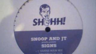 JT Ft Snoop Dogg  Signs JHarris Mix [upl. by Alenoel876]