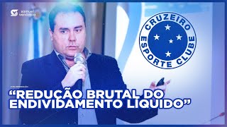 ESPECIALISTA DESTACA MELHORA CONSIDERÁVEL NA DÍVIDA DO CRUZEIRO [upl. by Silvestro350]