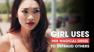 Girl Uses Her Magical Dress To Defraud Others  Drama Series [upl. by Anoik]