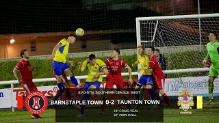 Extended Highlights Barnstaple Town 02 Taunton Town [upl. by Ydaj]