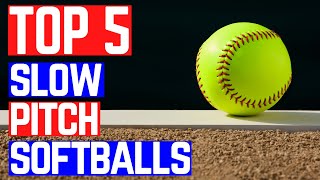 ✅5 Best Slow Pitch Softball 2022  SlowPitch Softball Reviews [upl. by Aizatsana]