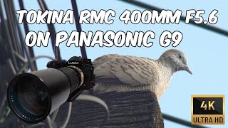 Tokina rmc 400mm f56 on Panasonic G9 video test [upl. by Esinyt]