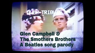 Glen Campbell 1968 The Beatles quotShes Leaving Homequot skit with The Smothers Brothers amp Nancy Sinatra [upl. by Nahtanha2]