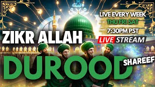 🔴 DUROOD SHAREEF  ZIKR ALLAH  LIVE With Shaykh Nurjan Mirahmadi Sufi Meditation Center [upl. by Eylsel211]