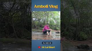 Amboli Vlogs highlights 2024 [upl. by Florinda]