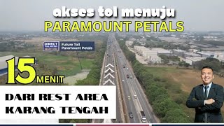 Akses Tol dari Jakarta Menuju Paramount Petals [upl. by Ruel]