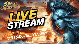 RTSMobile GamerCast 047  Live Stream Sea of Conquest SEASON 3 [upl. by Ahsenac]