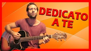 Tutorial Chitarra ➔ quotDedicato A Tequot  Le Vibrazioni Accordi Facili ITA [upl. by Airitak646]