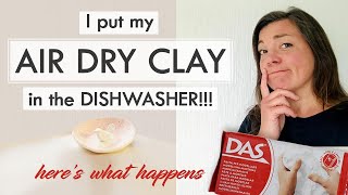 AIR DRY CLAY  I put my air dry clay in the dishwasher [upl. by Aiynat656]