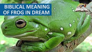 Biblical Meaning Of FROGS in Dreams  Evangelist Joshua TV [upl. by Audrit568]