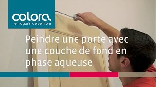 Peindre une porte avec une couche de fond en phase aqueuse  comment faire [upl. by Trainor]