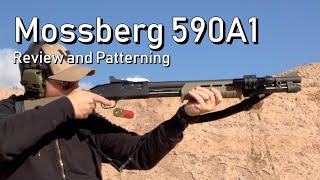 Mossberg 590A1 Review and Patterning [upl. by Alano295]