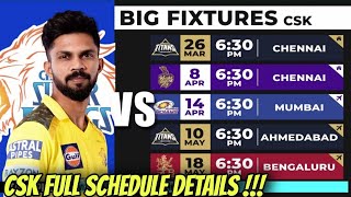 CSK VS MI 🔥 IPL 2024 Schedule Full Match Details [upl. by Yenittirb929]