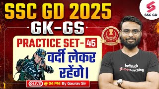 SSC GD 2025  SSC GD GK GS Practice Set 2025  by Gaurav Sir 45 [upl. by Anilahs]